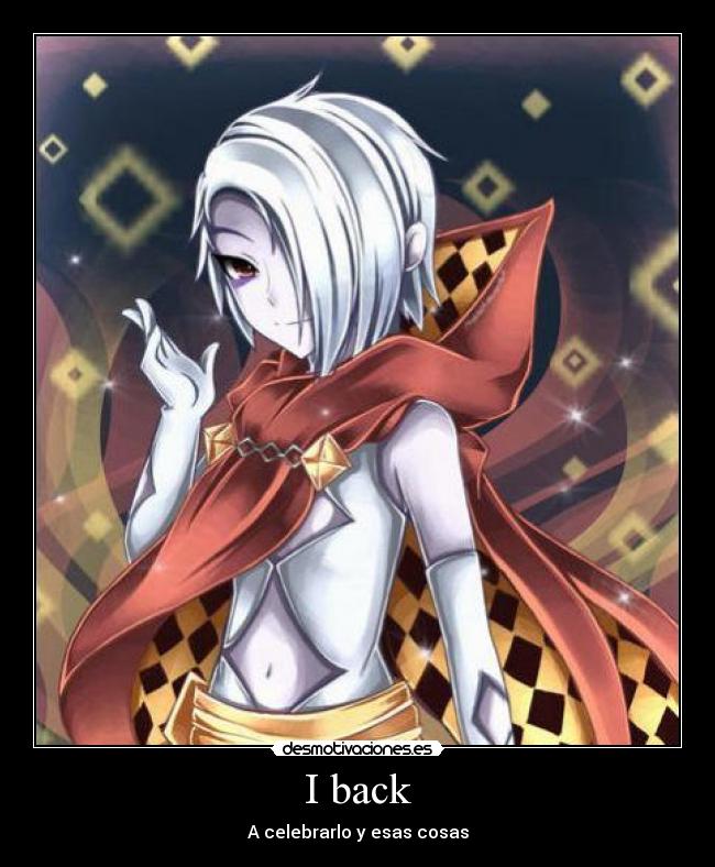I back - A celebrarlo y esas cosas