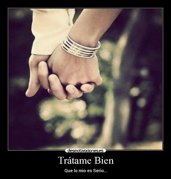 Trátame Bien -