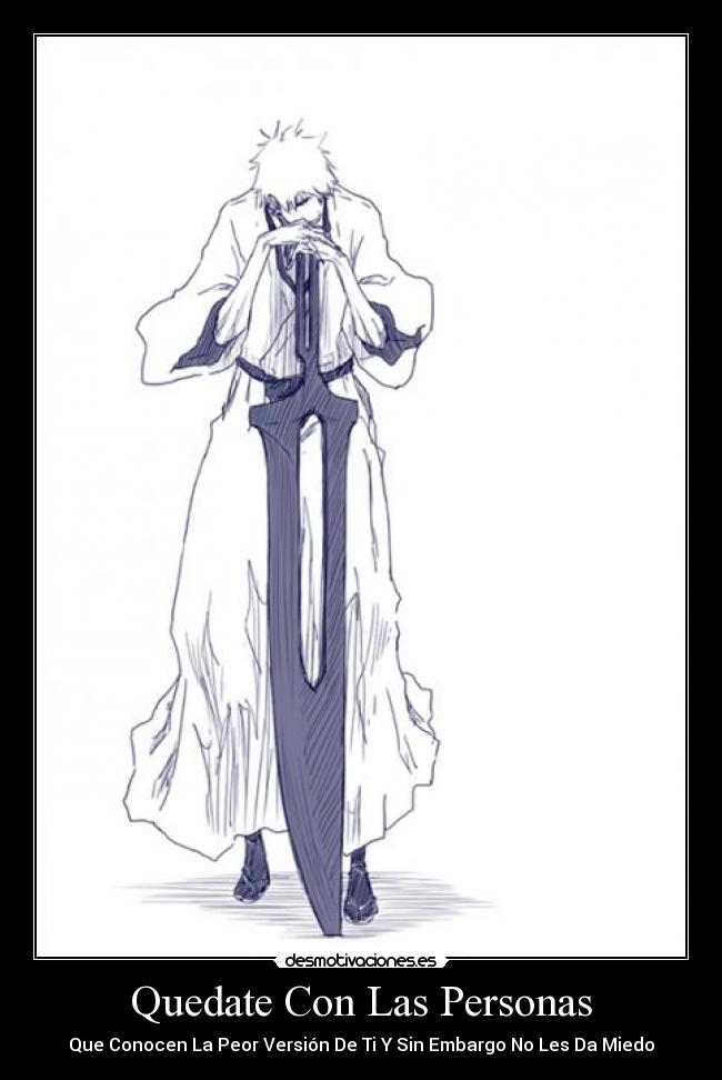 carteles anime ogichi quedate personas conosen peor vercion tuya miedo desmotivaciones