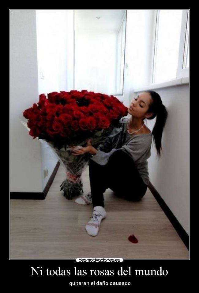 Ni todas las rosas del mundo -