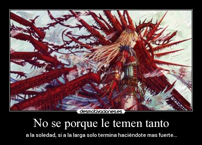 No se porque le temen tanto - 