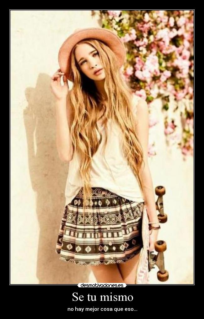 Se tu mismo -