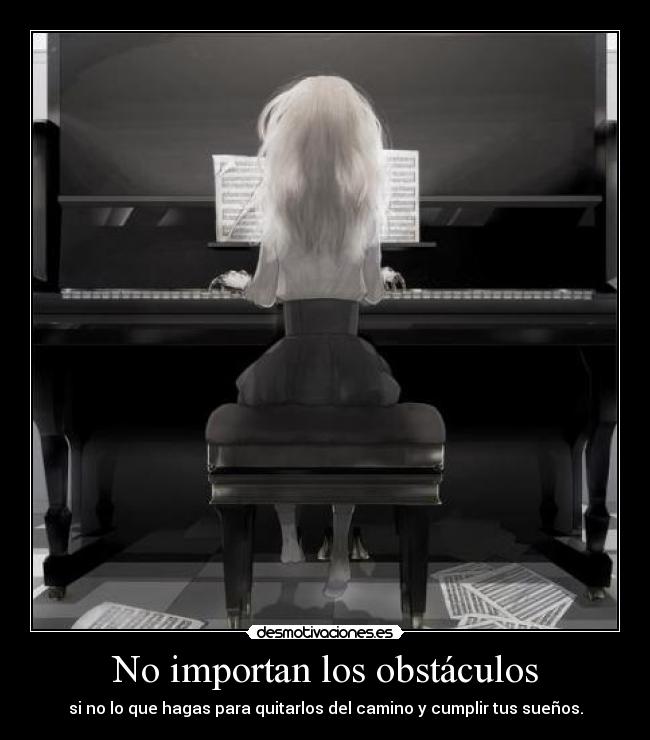 No importan los obstáculos - 