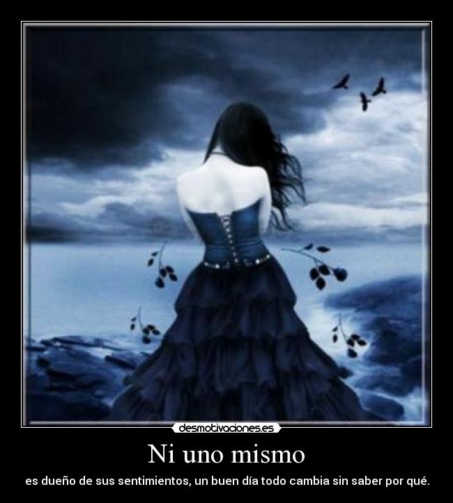 Ni uno mismo -