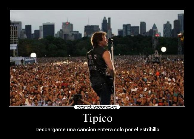 Tipico - Descargarse una cancion entera solo por el estribillo