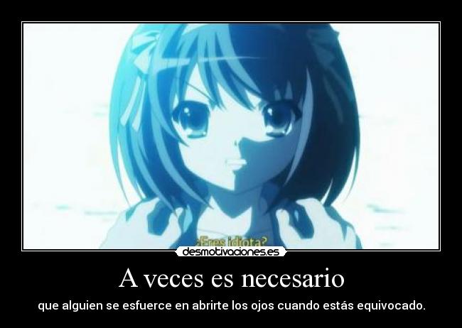 A veces es necesario -