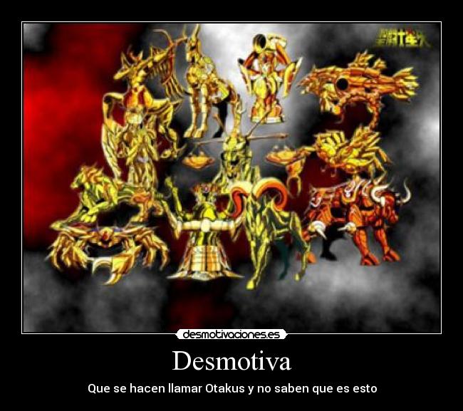 carteles anime saint seiya desmotivaciones