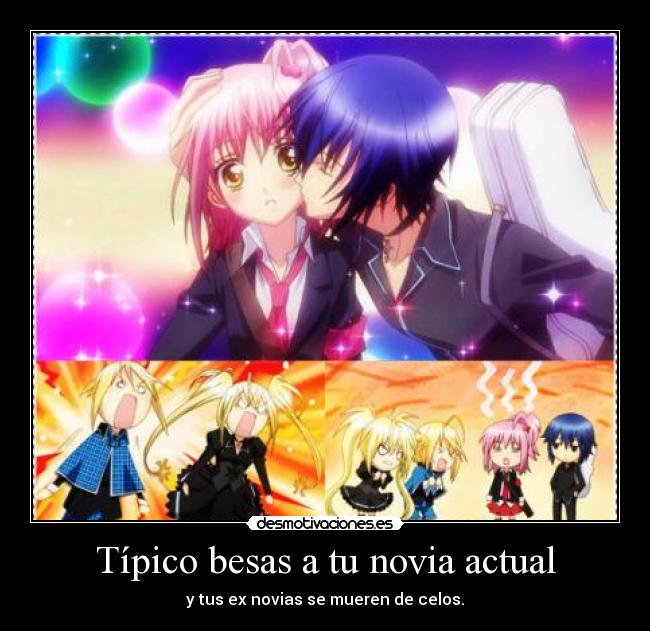 Típico besas a tu novia actual -