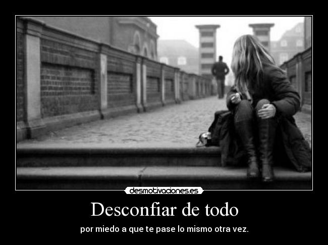 carteles por eso dejado marchar desmotivaciones