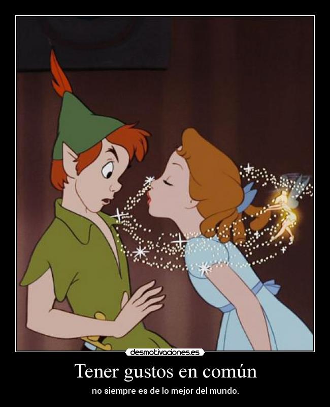 Tener gustos en común - no siempre es de lo mejor del mundo.