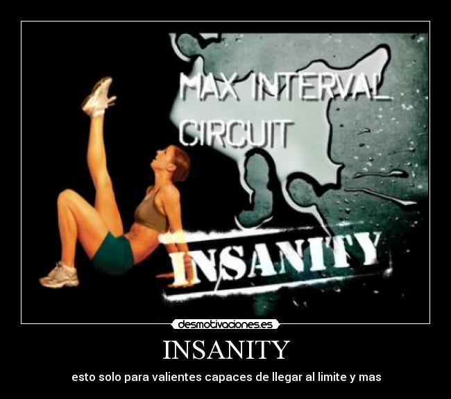 INSANITY - 