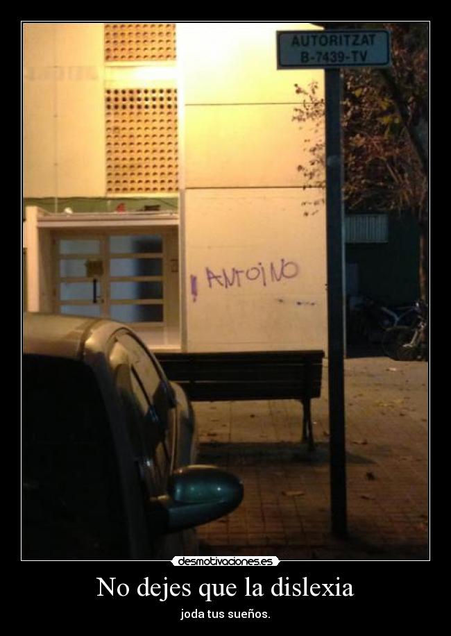 No dejes que la dislexia -