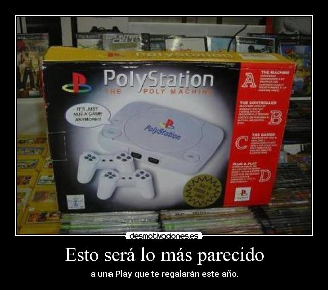 Esto será lo más parecido - 