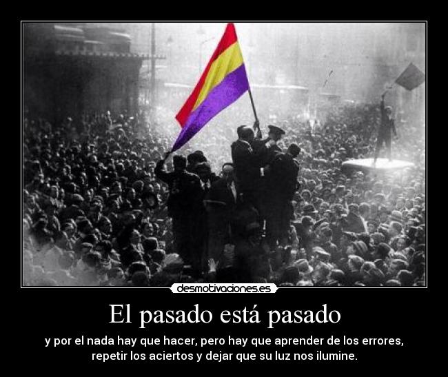 El pasado está pasado Desmotivaciones