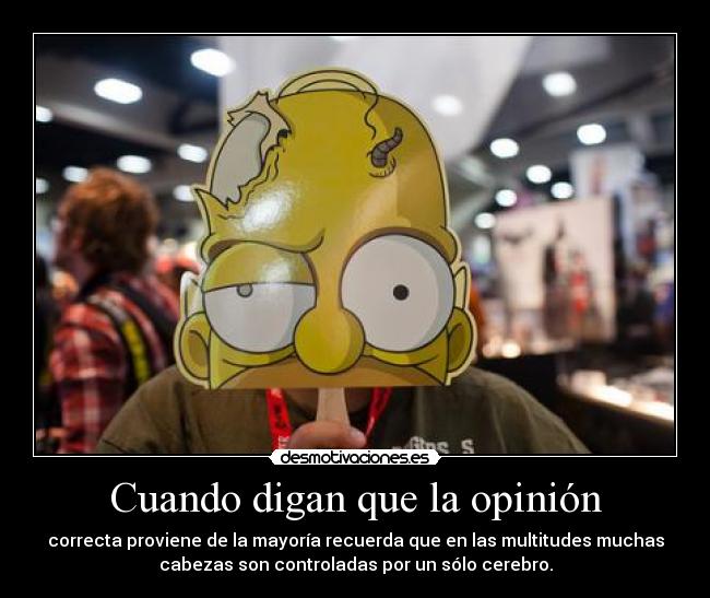 Cuando digan que la opinión -