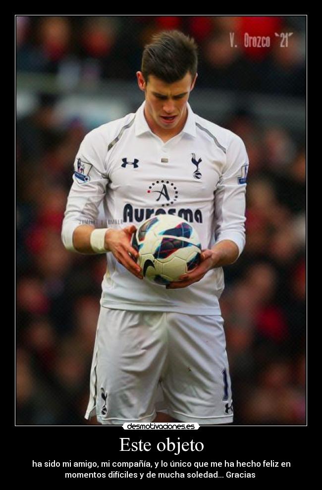 Este objeto - ha sido mi amigo, mi compañía, y lo único que me ha hecho feliz en
momentos difíciles y de mucha soledad... Gracias ♥