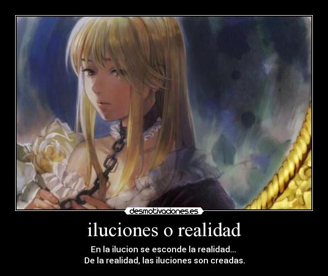 iluciones o realidad - 