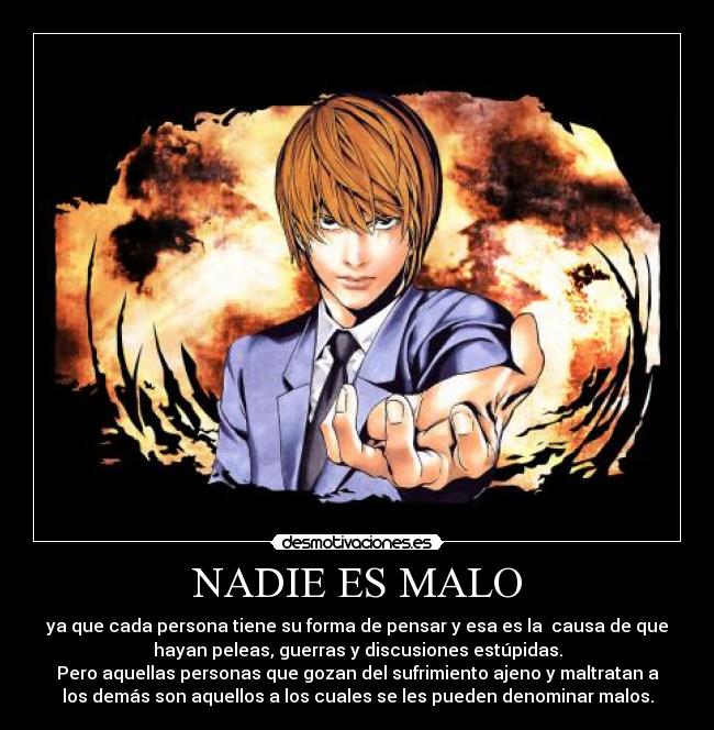 NADIE ES MALO - 
