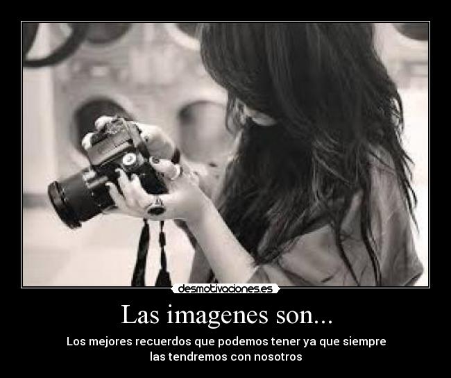 Las imagenes son... - 