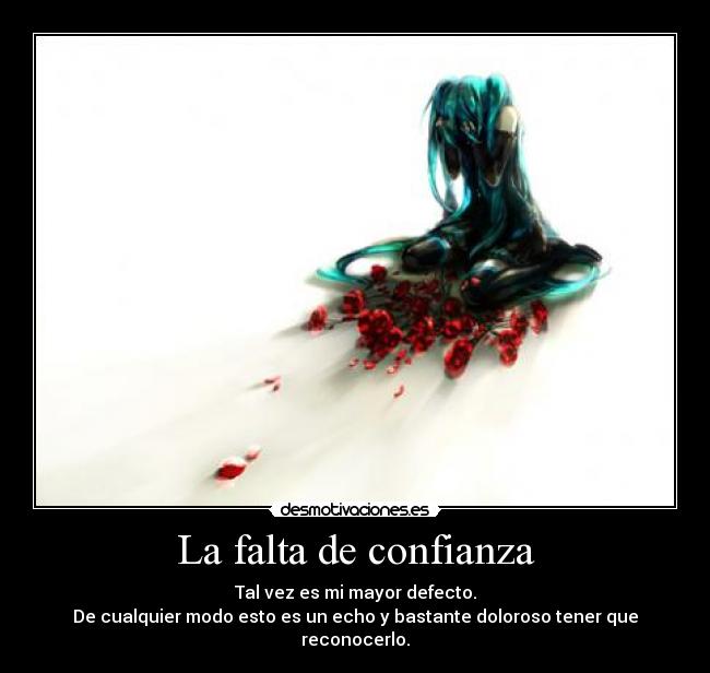 La falta de confianza - 