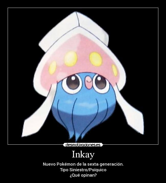 carteles pokemon anime anime otaku inkay opinar pokemon pregunta siniestro psiquico super genial cool desmotivaciones