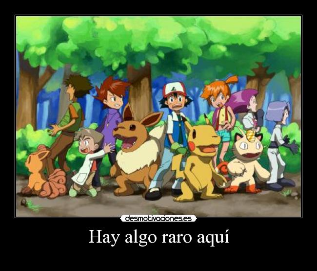 Hay algo raro aquí -