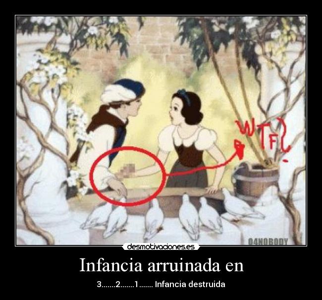 Infancia arruinada en -