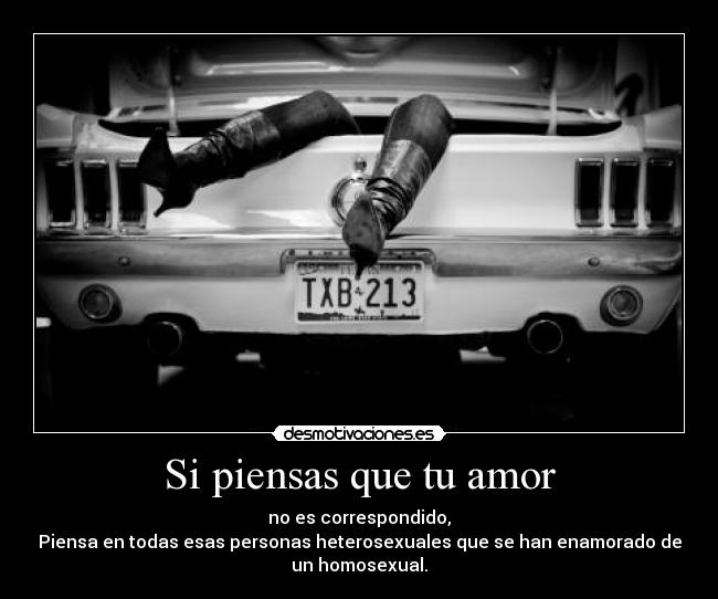 Si piensas que tu amor -