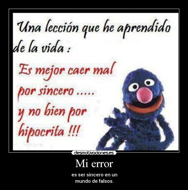 carteles sinceridad desmotivaciones