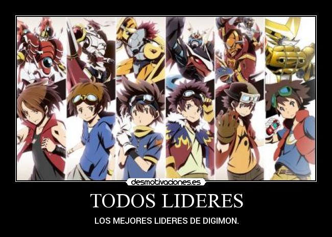 TODOS LIDERES - LOS MEJORES LIDERES DE DIGIMON.