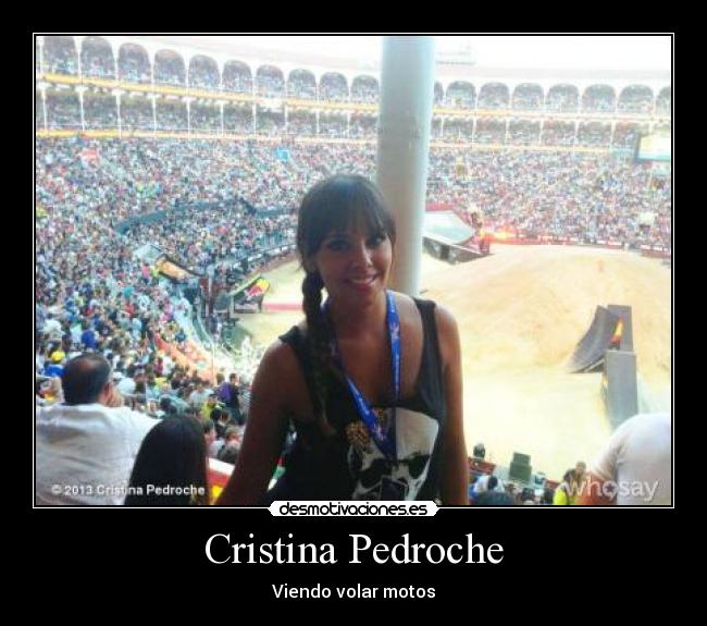 Cristina Pedroche - Viendo volar motos