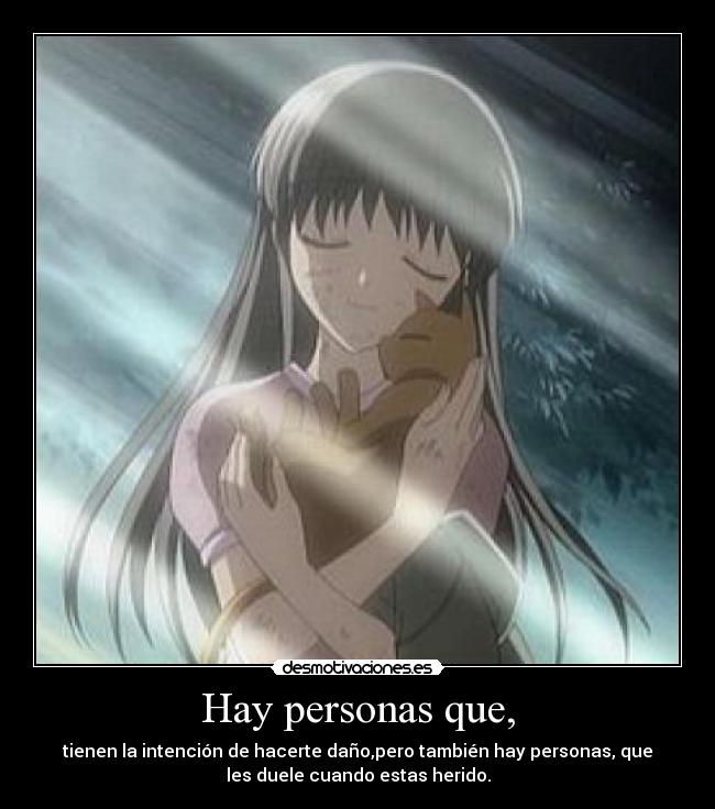 Hay personas que, -
