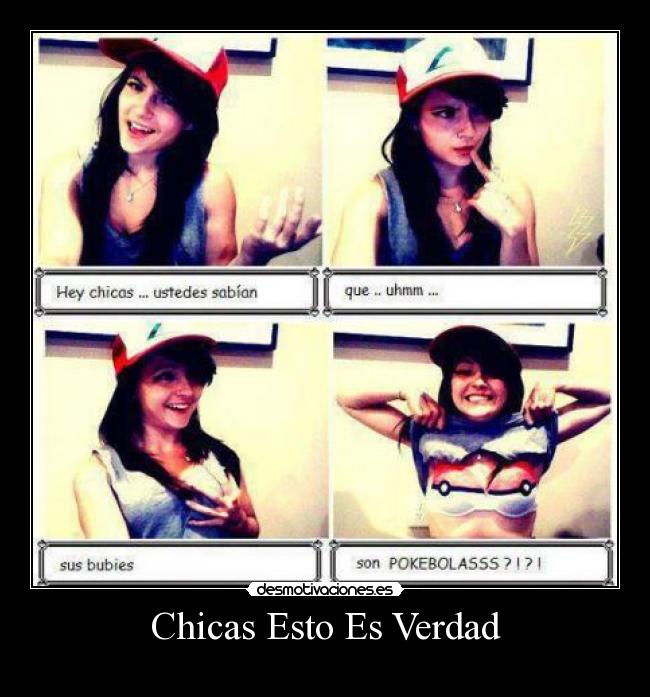 Chicas Esto Es Verdad -