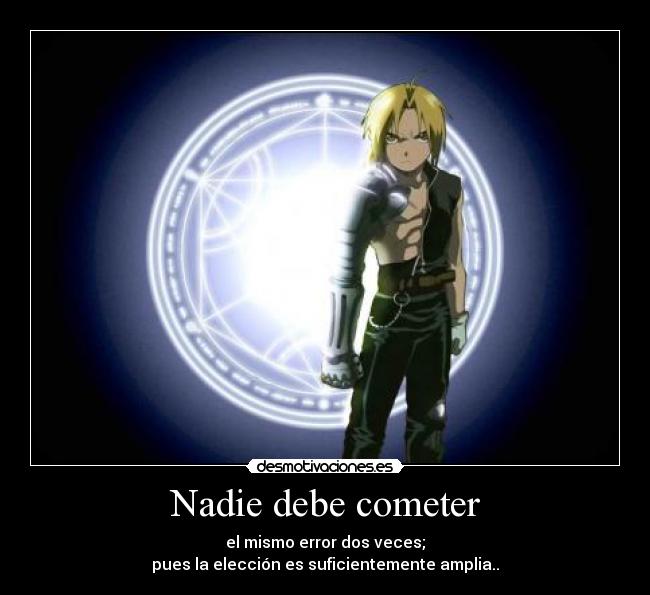 Nadie debe cometer -