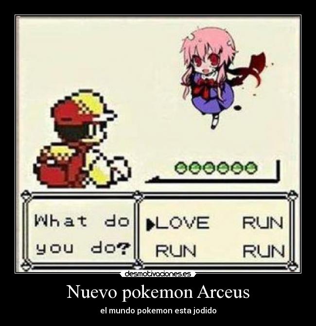 carteles pokemon theinmortals raptorhunters mirai nikki chiste malo yuno dios arceus desmotivaciones