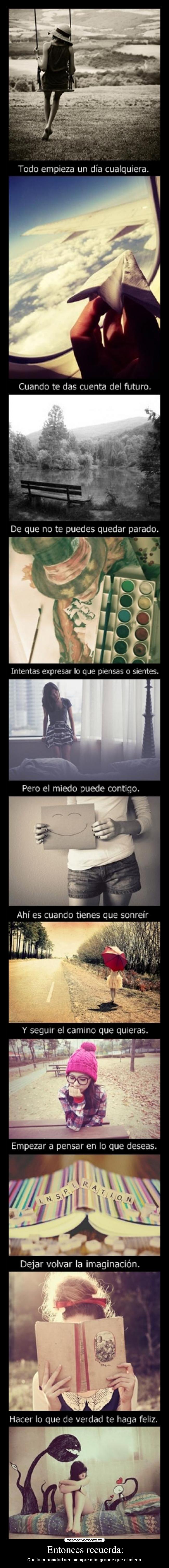 Entonces recuerda: -