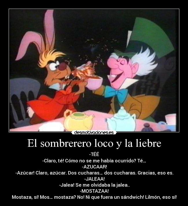 El sombrerero loco y la liebre -