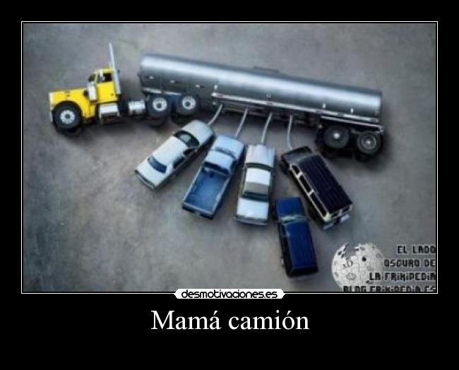 Mamá camión -