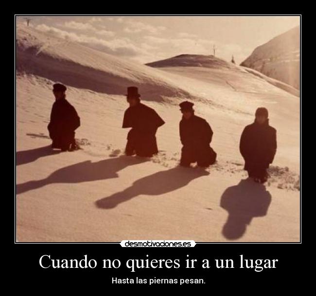 carteles caminar desmotivaciones