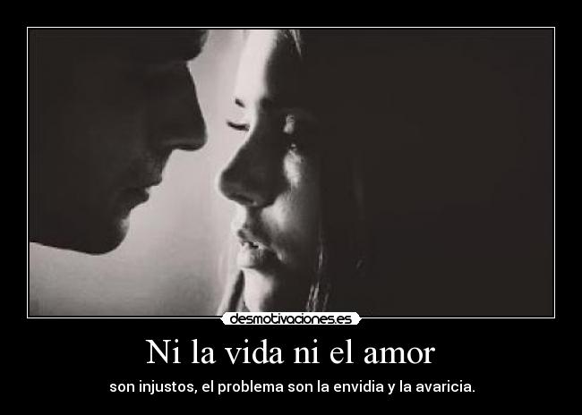 carteles vida amor cuanto mas quieres menos tienes desmotivaciones