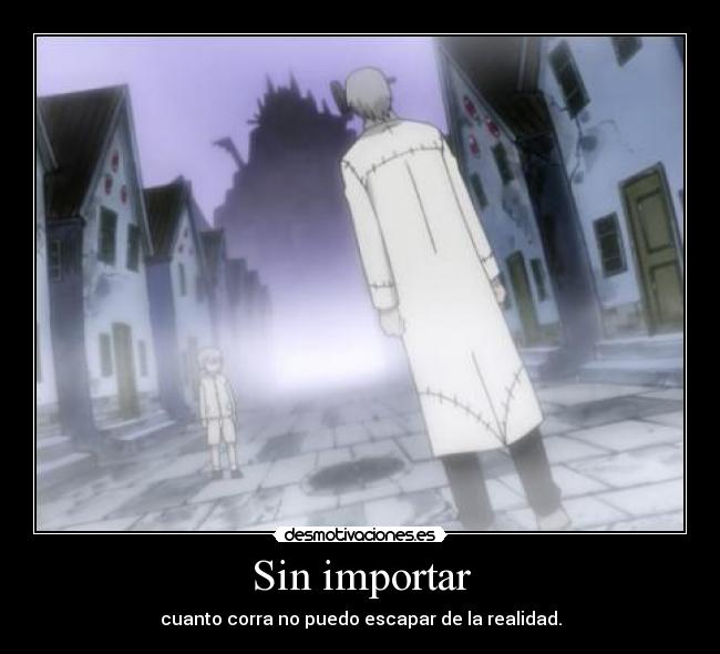 Sin importar -