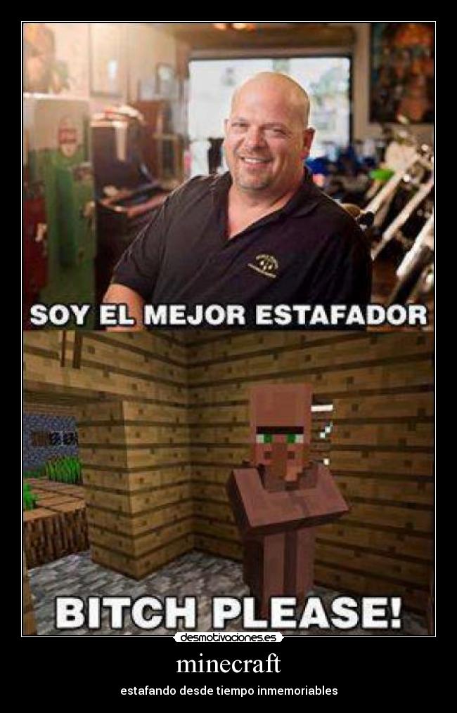 minecraft - estafando desde tiempo inmemoriables