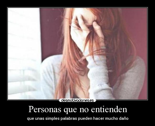 carteles amy aunque hagan inconsientemente siguen doliendo desmotivaciones