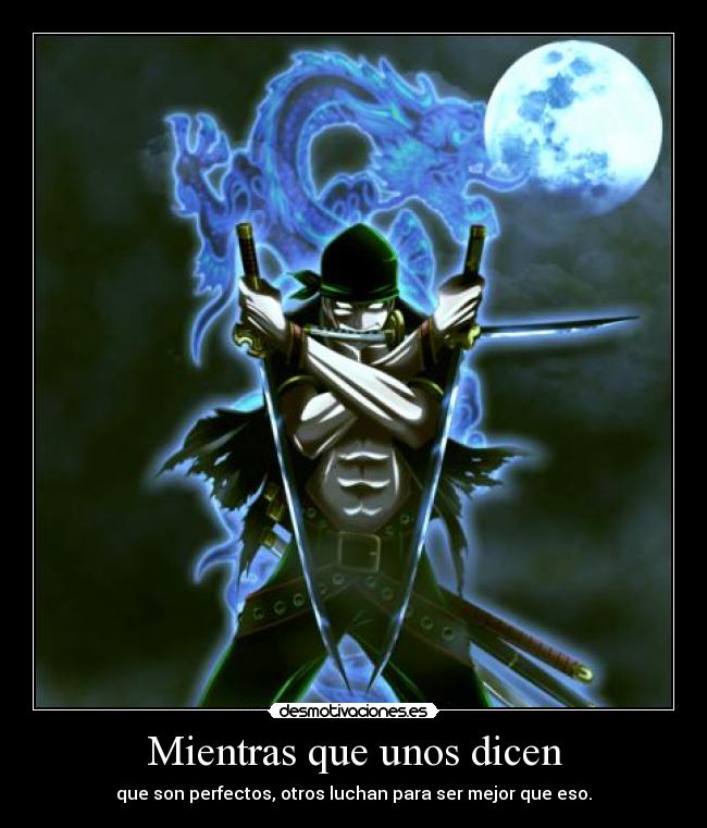 Mientras que unos dicen -