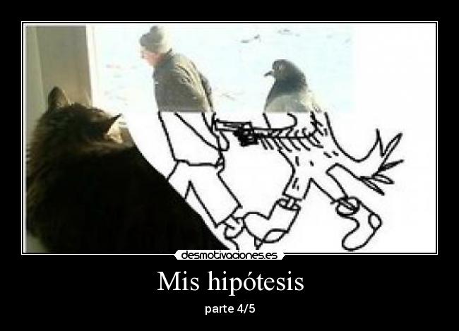 Mis hipótesis - 