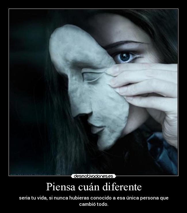 Piensa cuán diferente -