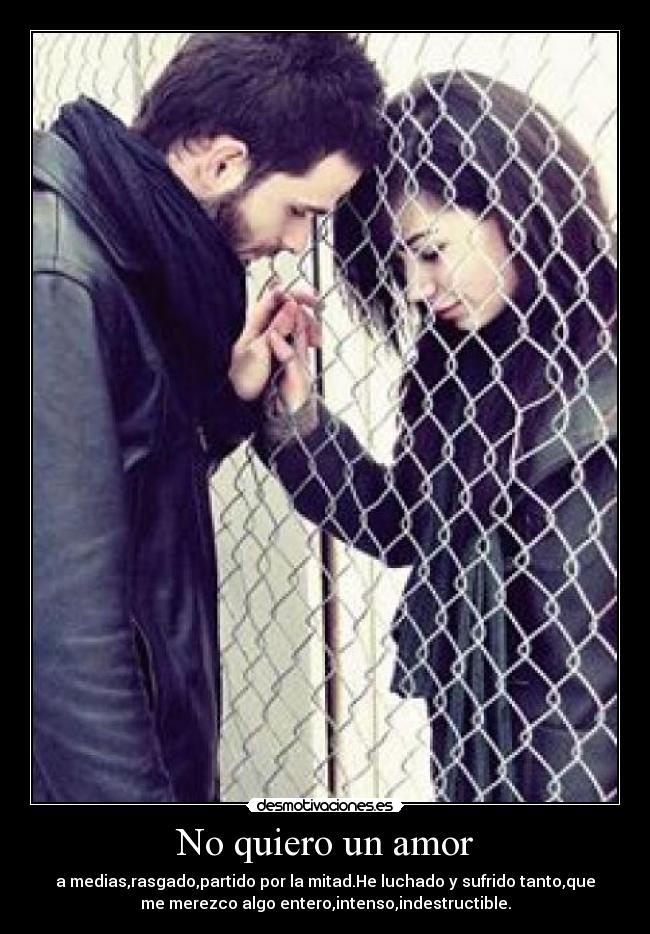 No quiero un amor - 