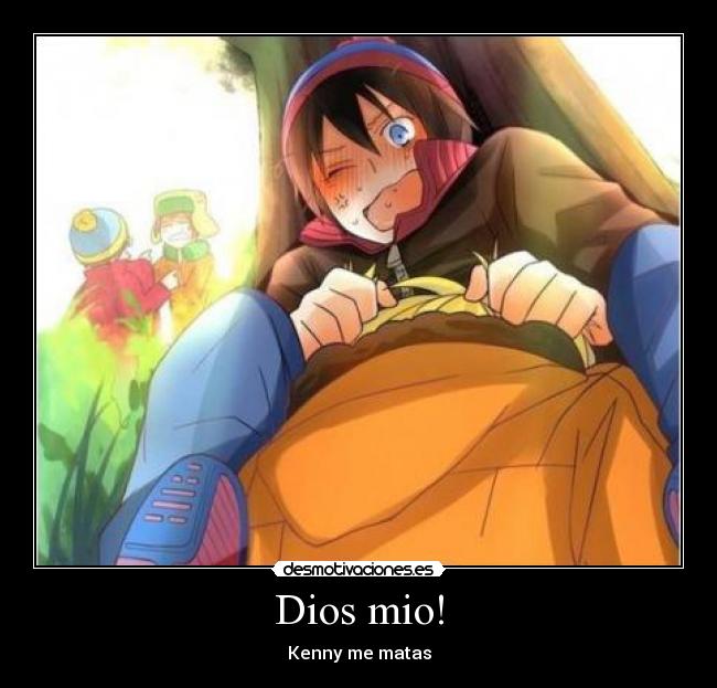 carteles dios south park kenny stan kyle cartman yaoi desmotivaciones