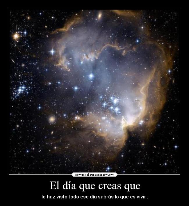 El día que creas que -