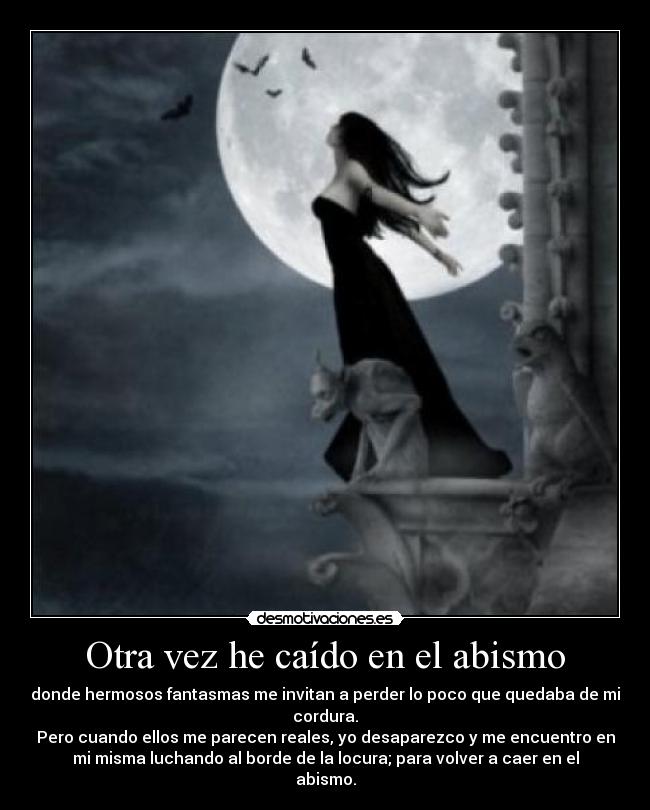 Otra vez he caído en el abismo - 